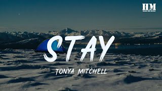 Tonya - Stay [lyric]