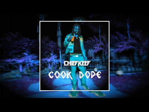 Chief Keef - Cook Dope (Prod By. D.Rich)