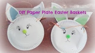 How to make bunny paper plate easter baskets / Easy easter baskets