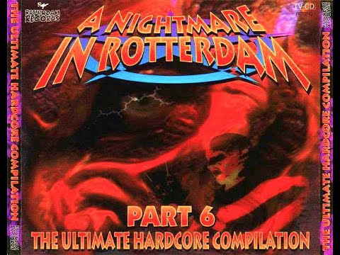 A NIGHTMARE IN ROTTERDAM PART 6 -  83:49 MIN - 1996 HD HQ HIGH QUALITY