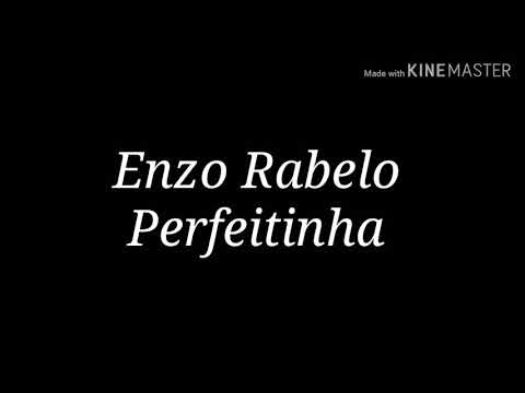 Enzo Rabelo - Perfeitinha (Letra)