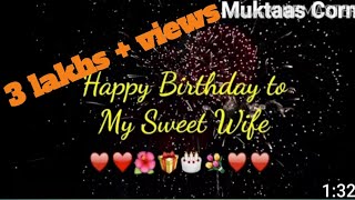 Happy Birthday Wishes To My Lovely Wife 🎁Bday W