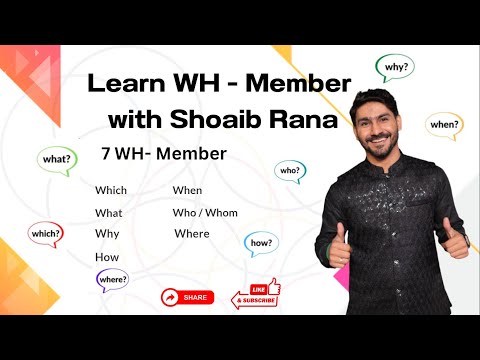 WH - Words || WH - Member || Grammar Lesson ||  Learn English With Shoaib Rana
