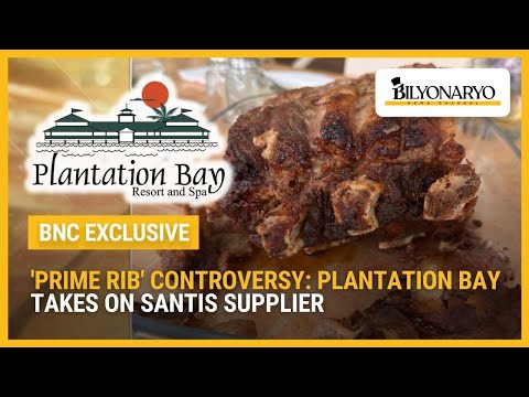 Plantation Bay accuses Santi’s affiliate of selling spoiled, mislabeled beef | Business Brief