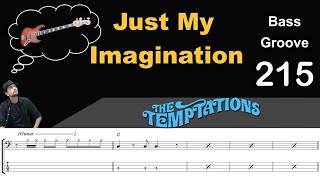 JUST MY IMAGINATION (Temptations) How to Play Bass Groove Cover with Score &amp; Tab Lesson