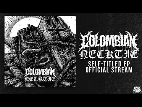 COLOMBIAN NECKTIE - SELF-TITLED [OFFICIAL EP STREAM] (2016) SW EXCLUSIVE