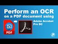 Perform an OCR on a PDF document using Adobe Acrobat Pro DC | Pixascene