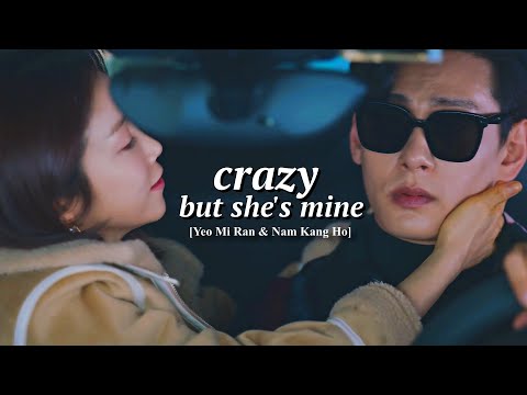 Crazy but she's mine ► Yeo Mi Ran & Nam Kang Ho [Love to Hate You]