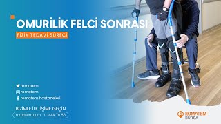 Omurilik Felci Sonrası Fizik Tedavi Süreci
