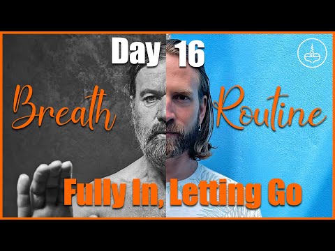 Day 16: Fully In, Letting Go | 30 Day Pranayama Program thumbnail