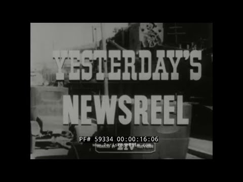 YESTERDAY'S NEWSREEL  GOVERNOR ALFRED E. SMITH   M-1 GARAND RIFLE   BILLY MITCHELL  59334