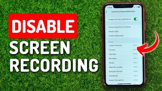 How to Disable Screen Recording on Your iPhone