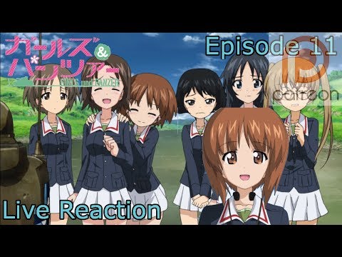 Girls Und Panzer Episode 11 Live Reaction