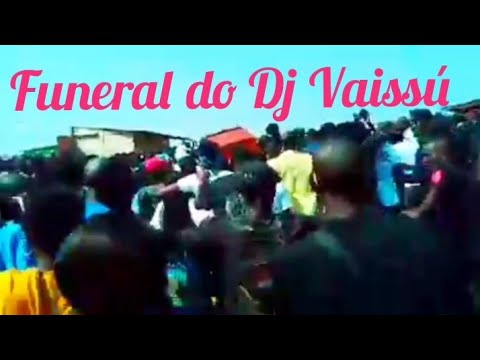 Funeral do Dj Vassú Casame