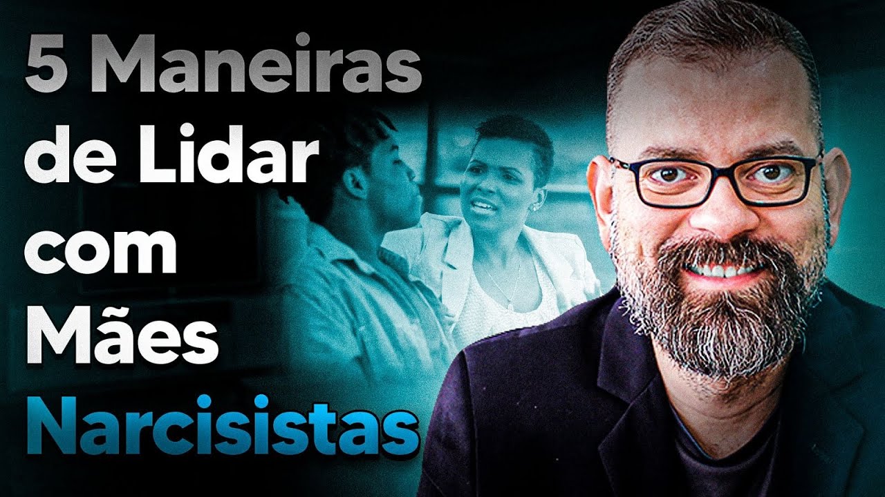 5 MANEIRAS DE COMO LIDAR COM MÃES NARCISISTAS