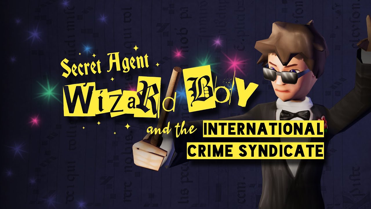 Secret Agent Wizard Boy and the International Crime Syndicate Trailer