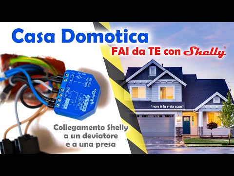 DIY cheap Smart Home - Make Smart the Lights and Sockets of your home with Shelly