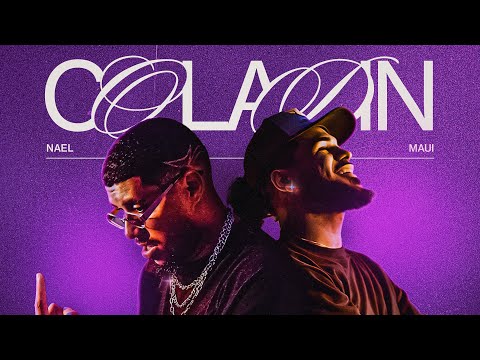 Nael Feat Maui, Doze - COLADIN