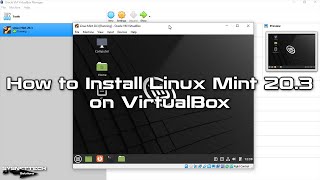 How to Install Linux Mint 20.3 on VirtualBox 6.1 | SYSNETTECH Solutions