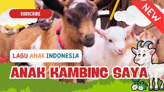 Anak Kambing Saya - Lagu Anak Indonesia Populer Sepanjang Masa dengan Lirik