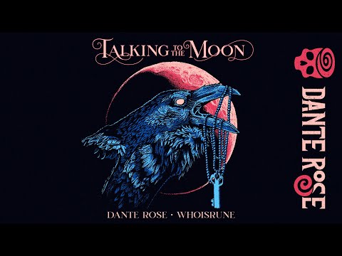 Dante Rose x Whoisrune - Talking to the Moon [Official Visualiser]