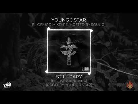 Still Papy [Ft. Papi Joseo] [Prod. by Young J Star]