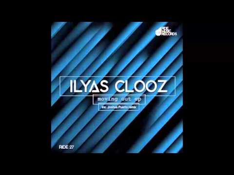 Ilyas Clooz - Moving Out (Joshua Puerta Dub mix)