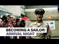 Becoming A Sailor Part 1 Arrival Night At Boot Camp