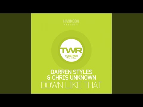 Down Like That (Original Mix)