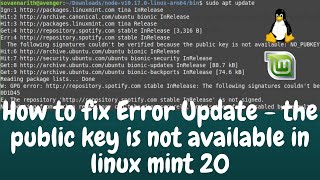 How to fix Error Update - the public key is not available in linux mint 20 SOLVED