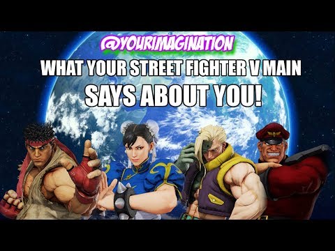 What your SFV Main Says About You