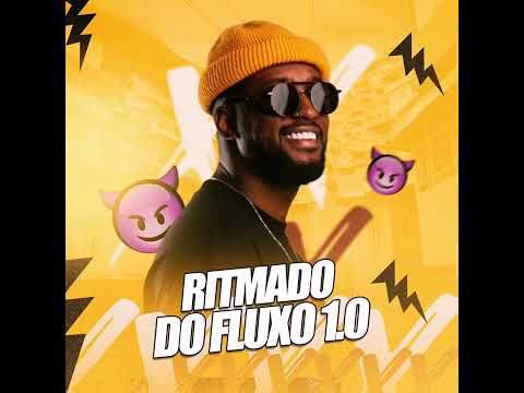 Banda O Fluxo - Hitmado 1.0