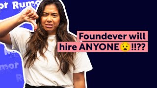 Wait 😳...Foundever will hire anyone