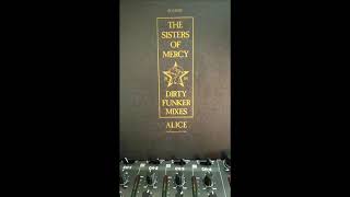 The Sisters Of Mercy-Alice (Dirty Funker Mix) Vinyl Rip @Isko