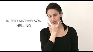 Hell No (a cappella cover) - Ingrid Michaelson &amp; Deaf West Theatre