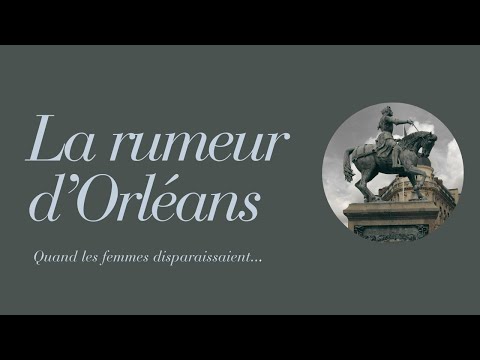 La rumeur d'Orléans