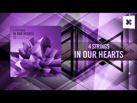 4 Strings - In Our Hearts FULL (Amsterdam Trance / RNM)
