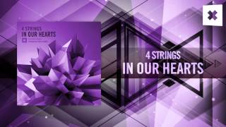 Music video thumbnail preview for 4 Strings - In Our Hearts FULL (Amsterdam Trance / RNM) by 4 Strings