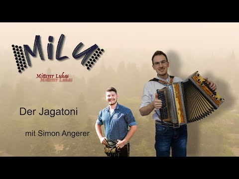 Der Jagatoni - MiLu - Steirische Harmonika