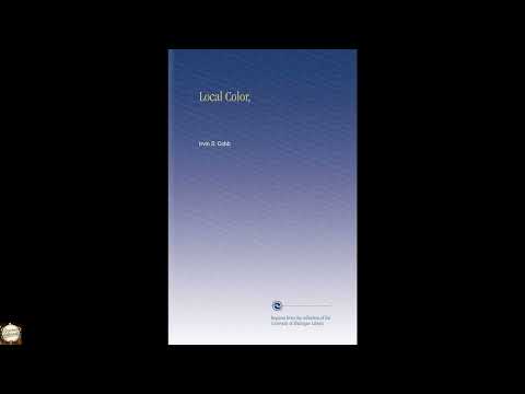 Local Color by Irvin S. Cobb — free full audiobook