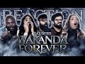 Black Panther: Wakanda Forever - Group Movie Reaction
