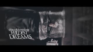 Draco + Hermione - Wildest Dreams
