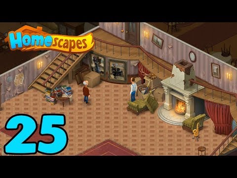 HOMESCAPES STORY WALKTHROUGH - PART 25 GAMEPLAY - ( iOS | Android )