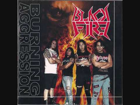 Black Fire - Burning Aggression (Full Album)