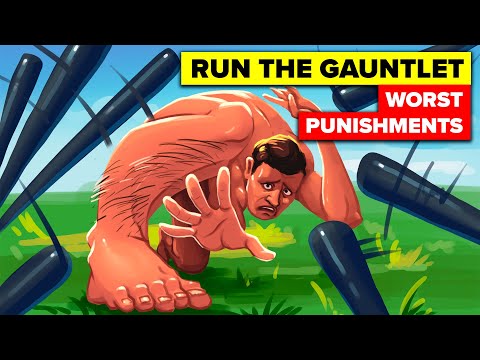 Running the Gauntlet - Worst Punishments in the History of Mankind