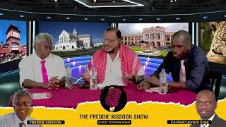 The Freddie Kissoon Show with Host - Frederick Kissoon & Co-host Leonard Craig | 10-Feb
