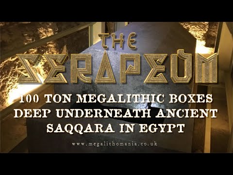 The Serapeum | 100 Ton Megalithic Boxes Deep Underneath Ancient Saqqara in Egypt | Megalithomania