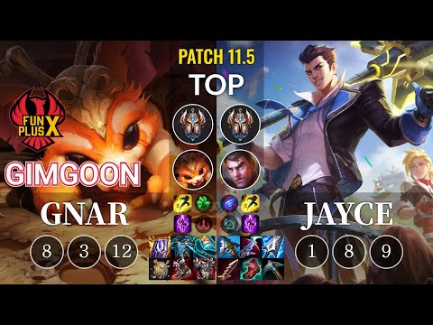 FPX GimGoon Gnar vs Jayce Top - KR Patch 11.5
