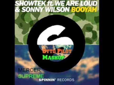 Supreme Booyah -(Showtek Vs Mercer) Otto Pilot Mashup