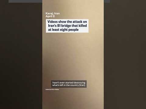 Videos show the attack on Iran's B1 bridge that killed at least eight people